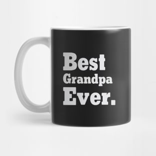 Best Grandpa Ever Mug